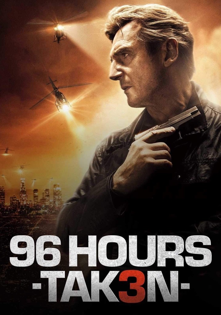 96 Hours Taken 3 Stream Jetzt Film online anschauen